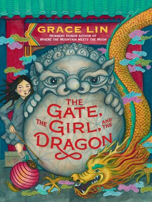 The Gate, the Girl, and the Dragon - ebook